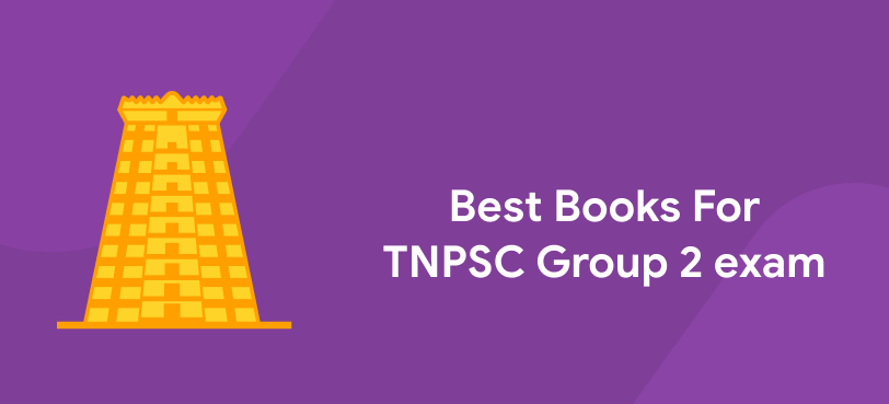 Best Books for TNPSC Group 2 Exam