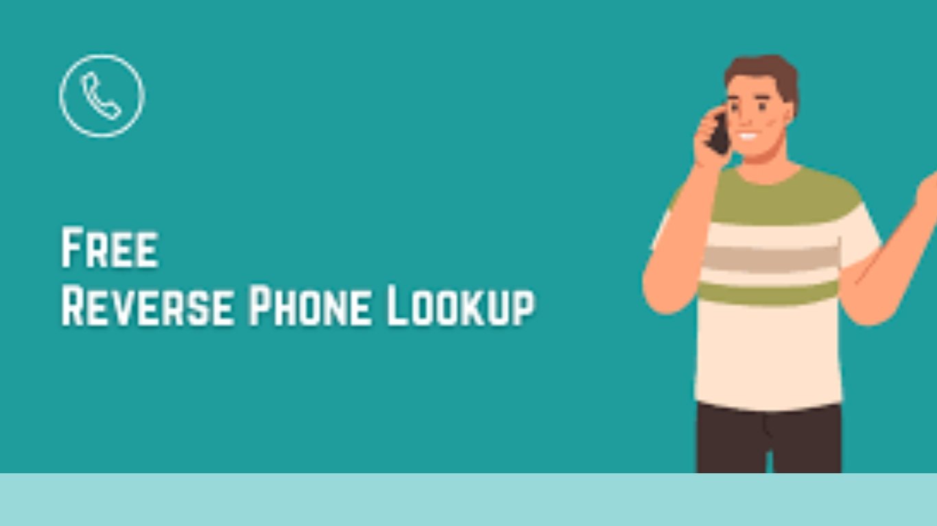 Best Free Reverse Phone Lookup: Know The Unknown Caller Details Easily at One Click