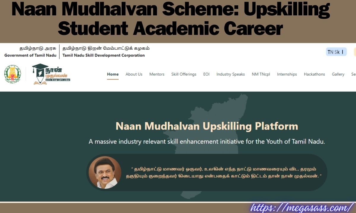 Naan Mudhalvan Scheme: Upskilling Student Academic Career